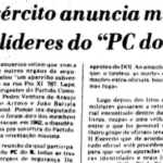 A ditadura militar tentou exterminar a direção do Partido Comunista do Brasil no evento conhecido como Chacina da Lapa em 16 de dezembro de 1976.
