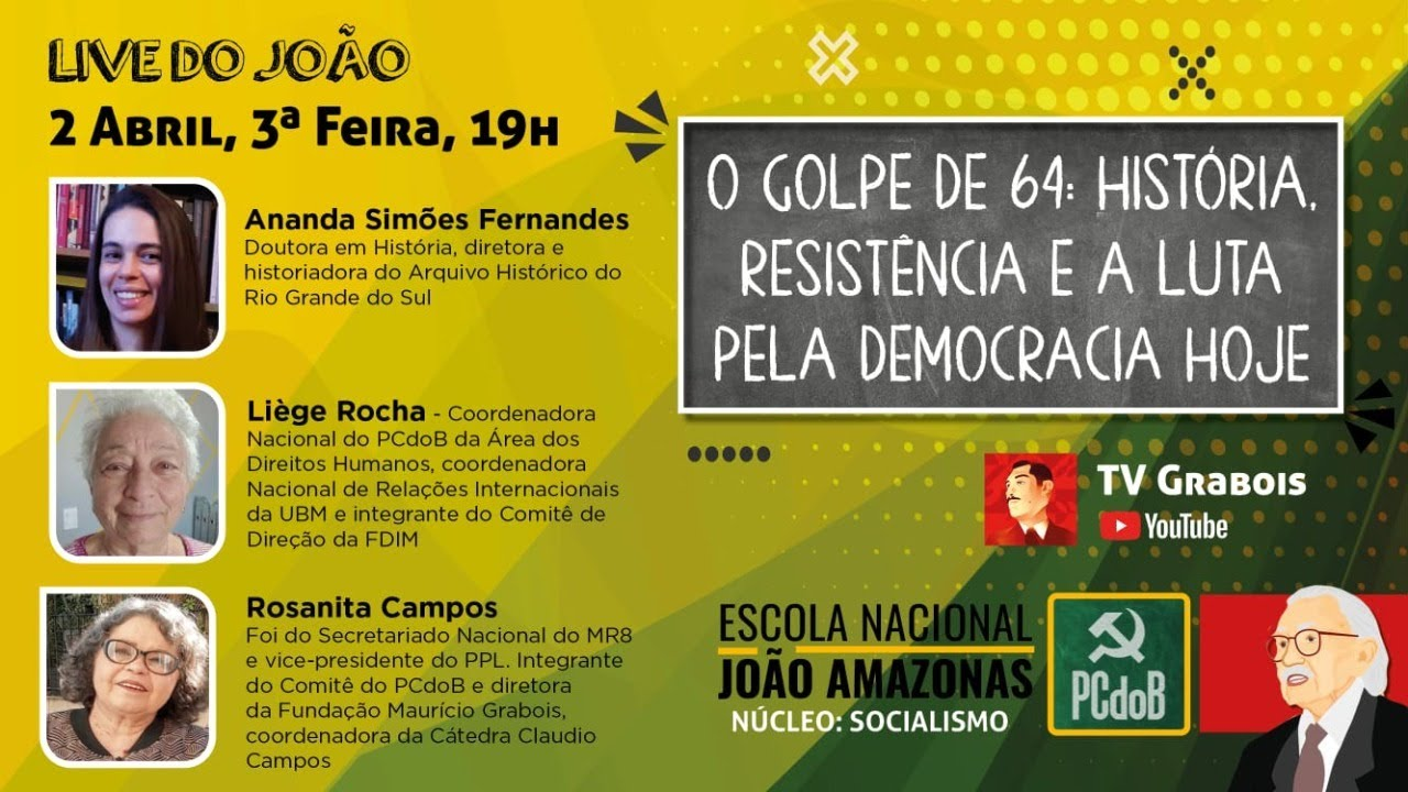 Live do João #26: O Golpe de 1964 – História, Resistência e a Luta Pela Democracia Hoje