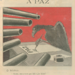 A Paz, de Rocha Vieira, publicado n'O Século Cómico, satirizando o Tratado de Versalhes. A ave diz "Assino, mas conste que não é por medo!". Crédito: Hemeroteca Digital Portugal