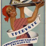 Cartaz publicitário soviético da Mosselprom, promovendo produtos de confeitaria das fábricas estatais. Moscou, 1928. Crédito: Artista desconhecido – Biblioteca Estatal da Rússia, Domínio Público, via Wikimedia Commons.